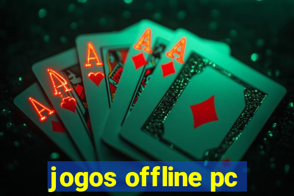 jogos offline pc